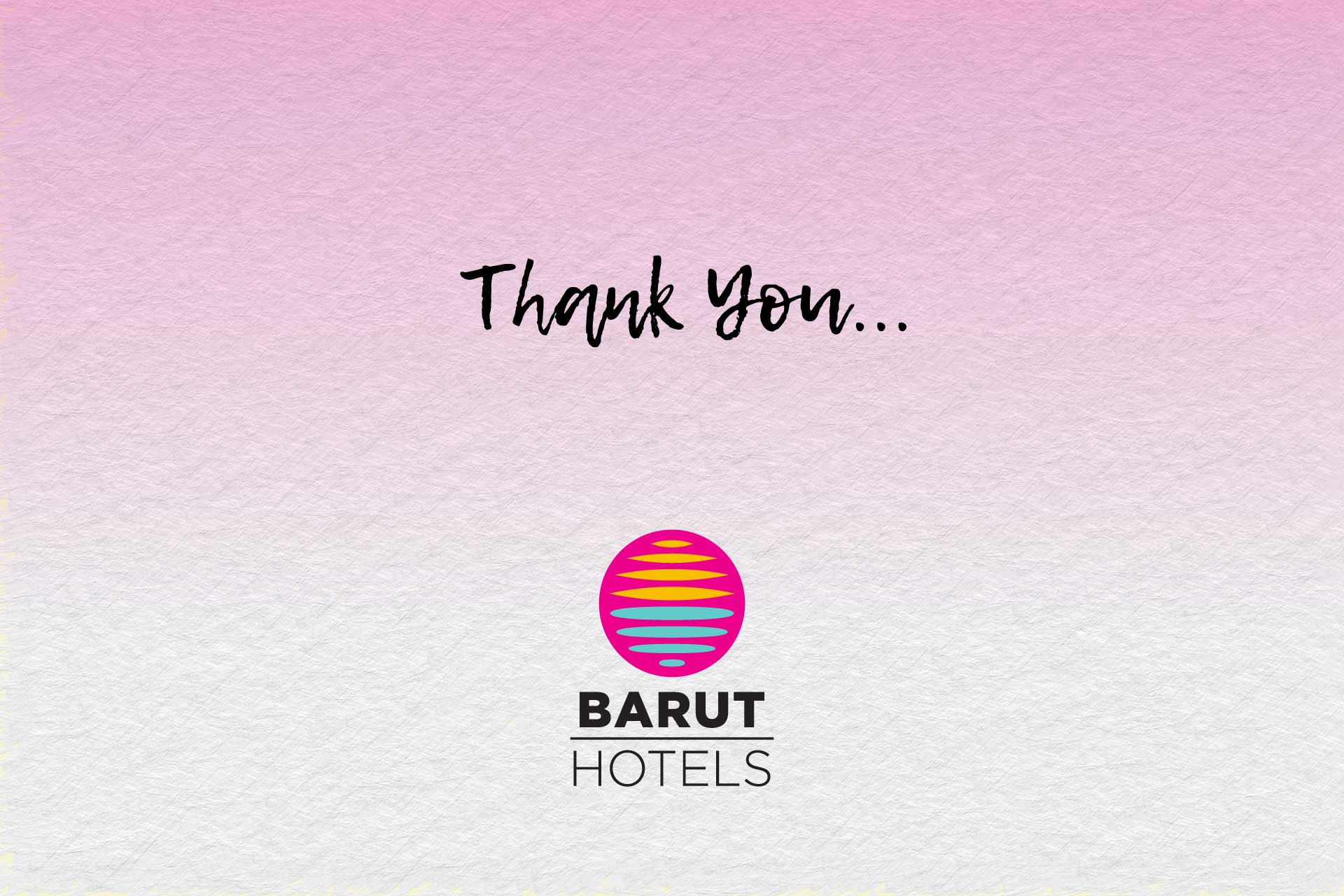 Thank You For Your Reliance On Barut Hotels And Turkish Tourism