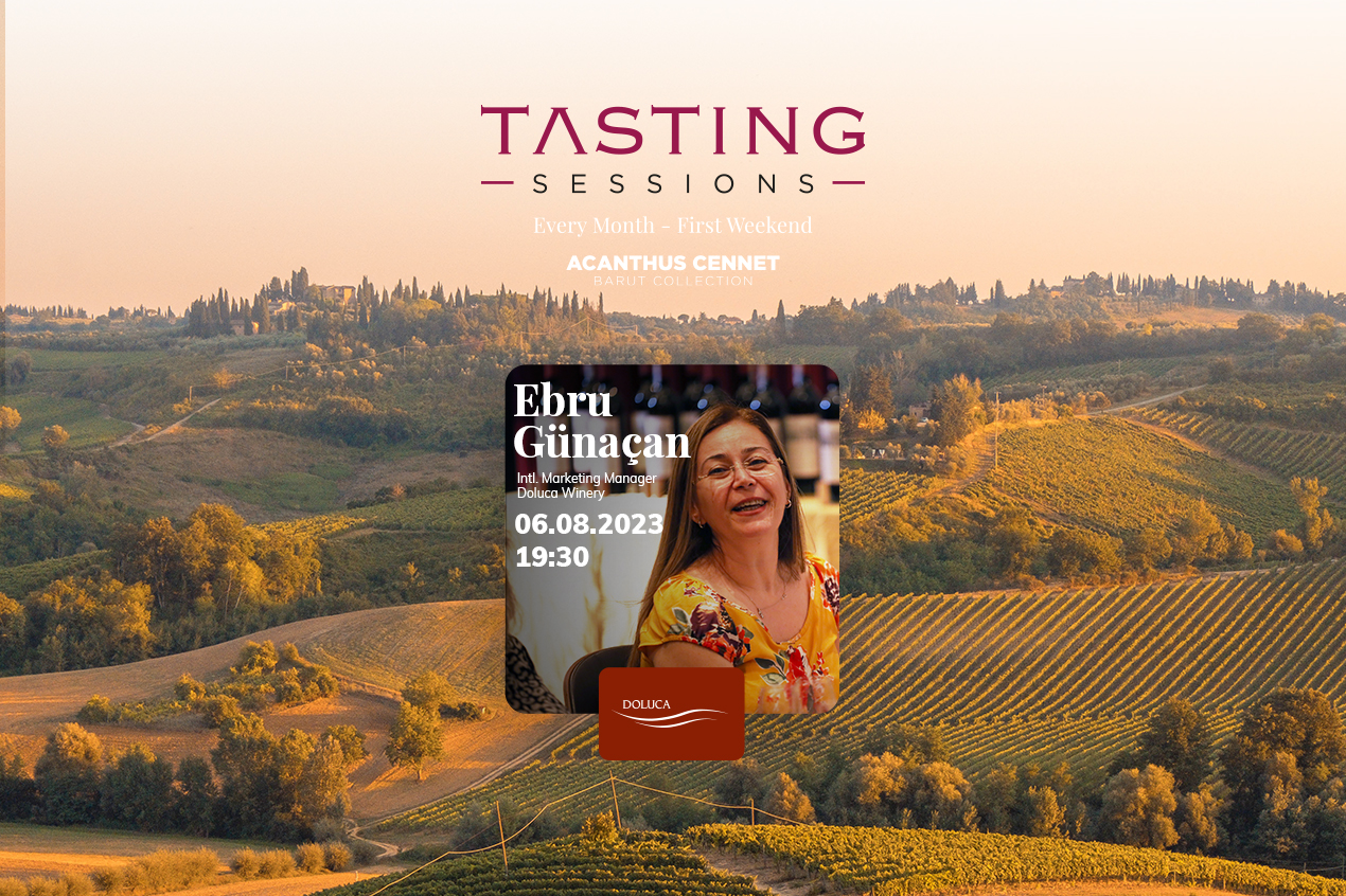 Tasting Sessions Continues With Ebru Günaçan