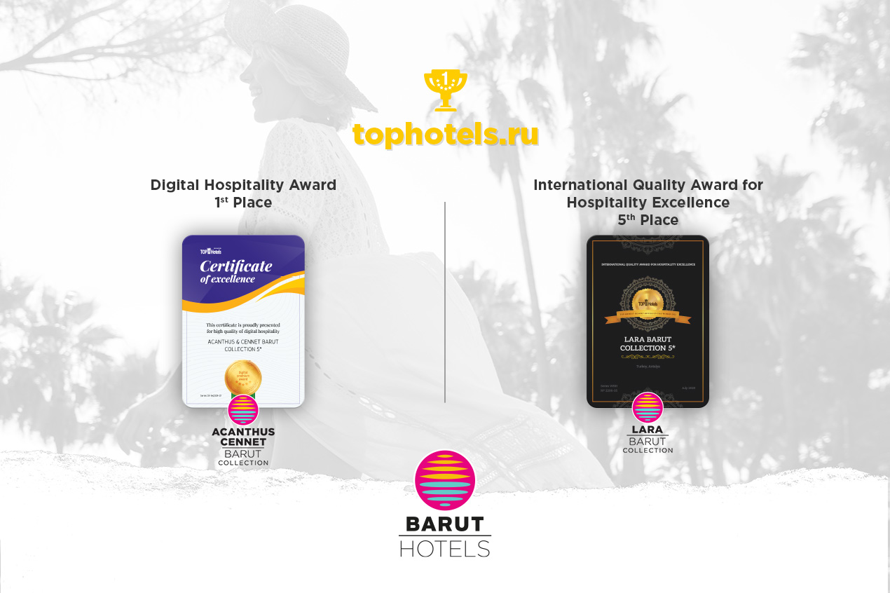 Tophotels.ru Guests Crowned Barut Hotels With Two Important Awards